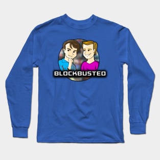 Blockbusted Long Sleeve T-Shirt